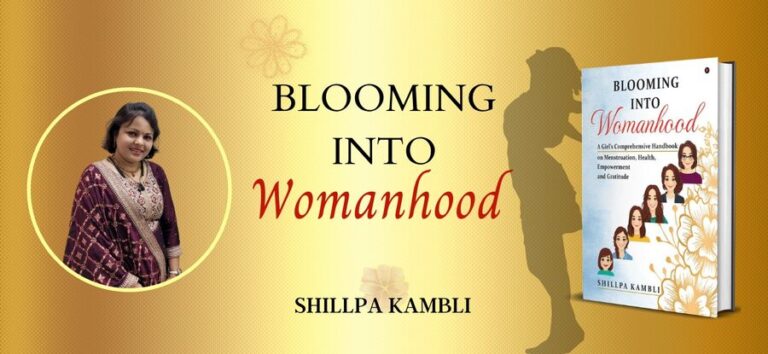 Blooming Into Womanhood,Shillpa Kambli,Dainik Bharat, Author Shillpa Kambli,