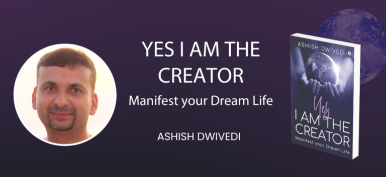 Ashish Dwivedi ,Spiritual Life Coach ,Vipassana Meditation ,Kriya Yoga ,Energy And Vibration ,Self Transformation ,Manifestation ,Self Discovery ,Spirituality ,Personal Growth ,Empowerment ,Mindfulness ,Law Of Attraction ,Inner Healing ,Life Alteration ,Manifest Your Dreams ,Book Recommendation ,Positive Change ,Master Architect ,Yes I Am The Creator ,48 Day Challenge ,Life Purpose ,Self Empowerment ,Belief In Self ,Spiritual Journey ,