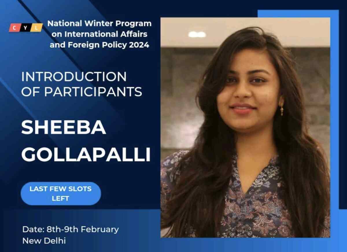 Andhra Pradesh Girl – Sheeba Gollapalli Selected For CYL International Affairs Winter Program As Delegate
